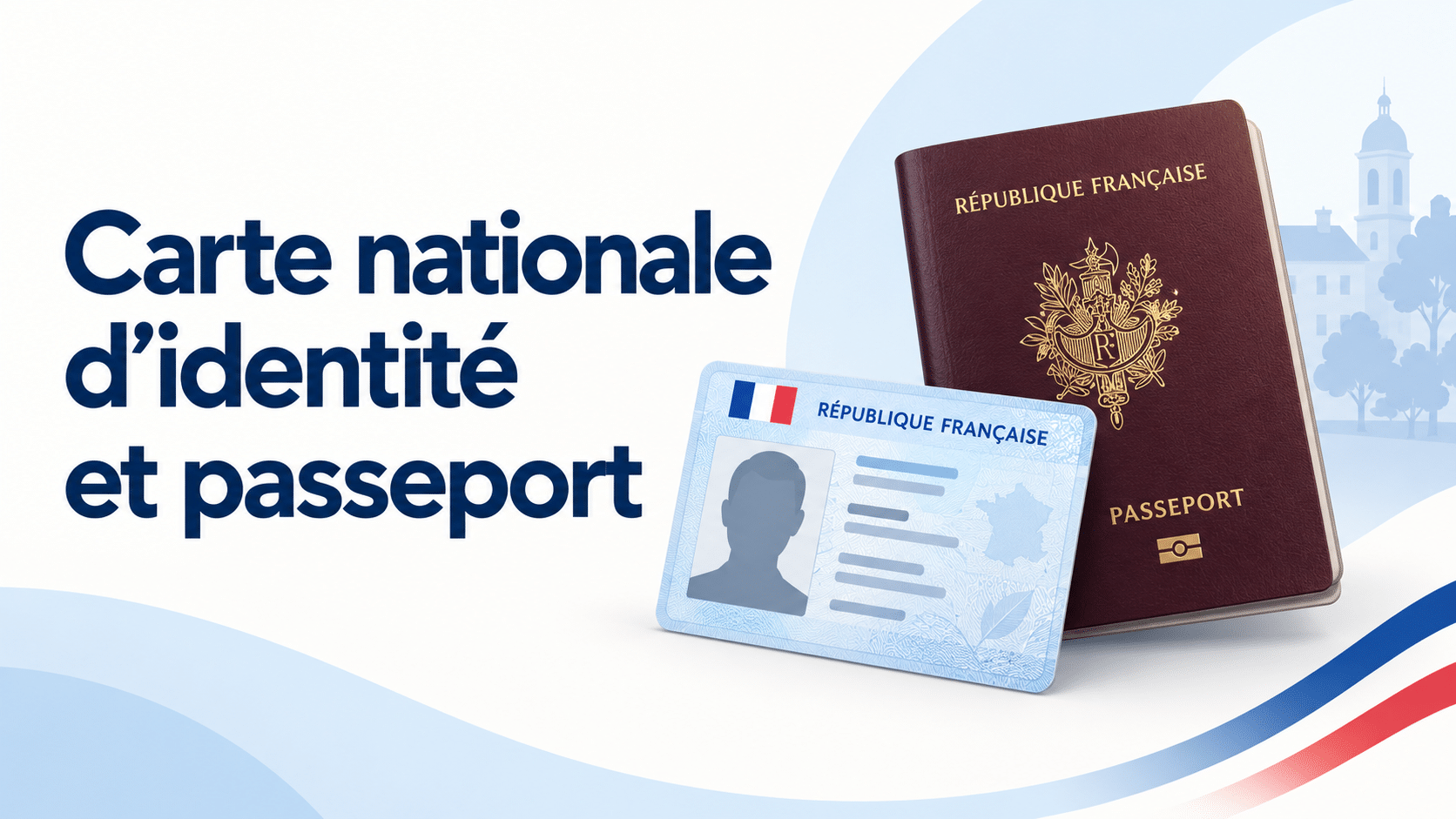 Carte nationale d’identité et passeport